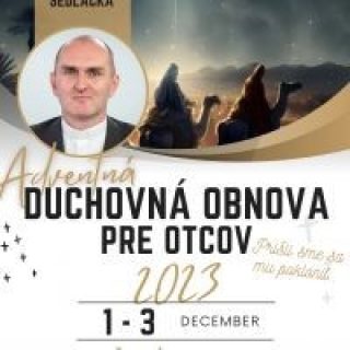 Adventná DO pre otcov s Jurajom Sedláčkom