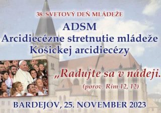 V Bardejove bude Arcidiecézne stretnutie mládeže Košickej arcidiecézy
