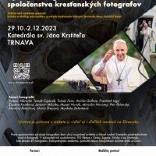 Výstava fotografií z návštevy Svätého Otca Františka