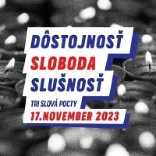 Dôstojnosť, sloboda, slušnosť - deň pocty 17. novembru