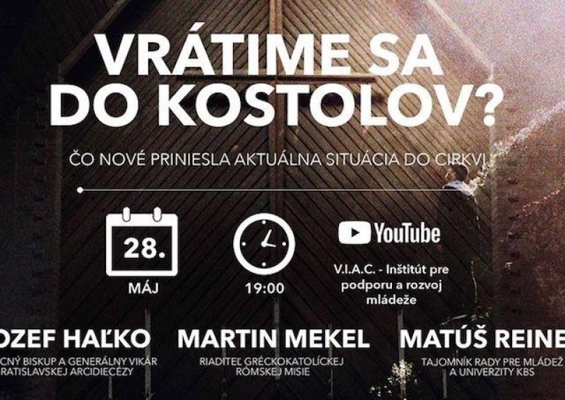 Pozvánka na online diskusiu s názvom "Vrátime sa do kostolov?"