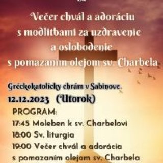 Večer chvál a adorácia s modlitbami za uzdravenie a oslobodenie