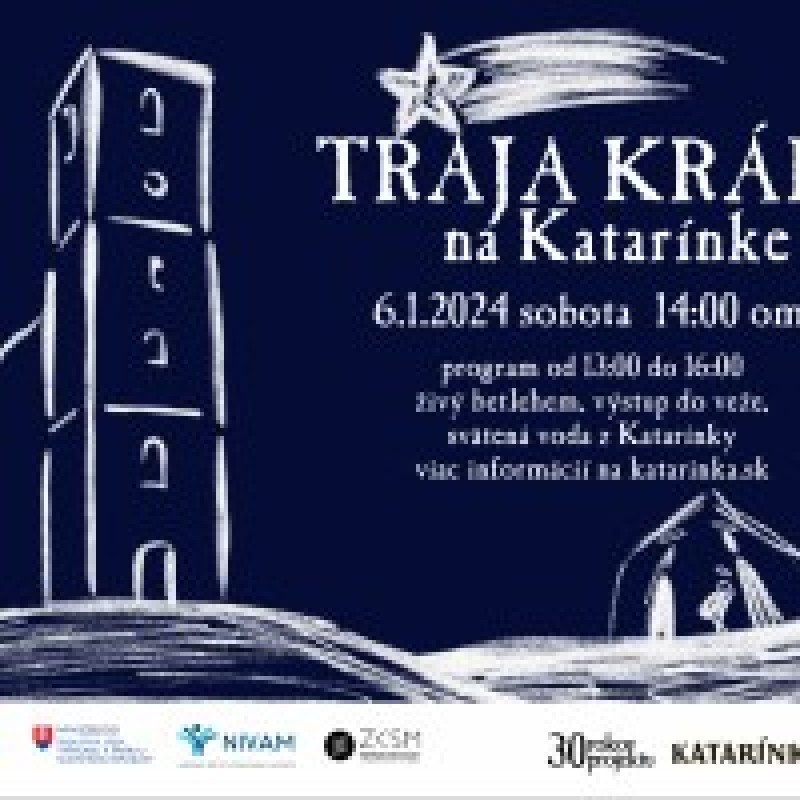 TRAJA KRÁLI na Katarínke