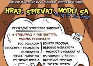 Opäť chystajú hudobný kresťanský tábor: Hraj, spievaj, modli sa 2020