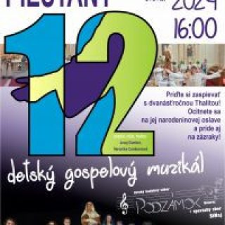 12 (detský gospelový muzikál) v Piešťanoch