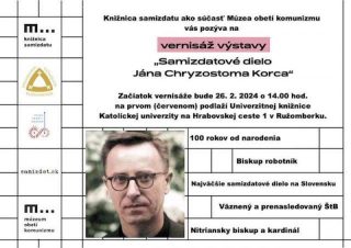 Výstavu Samizdatové dielo Jána Chryzostoma Korca otvoria v Ružomberku