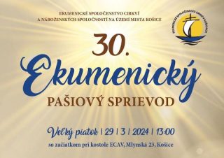 Na Veľký piatok bude v Košiciach tridsiaty ekumenický pašiový sprievod