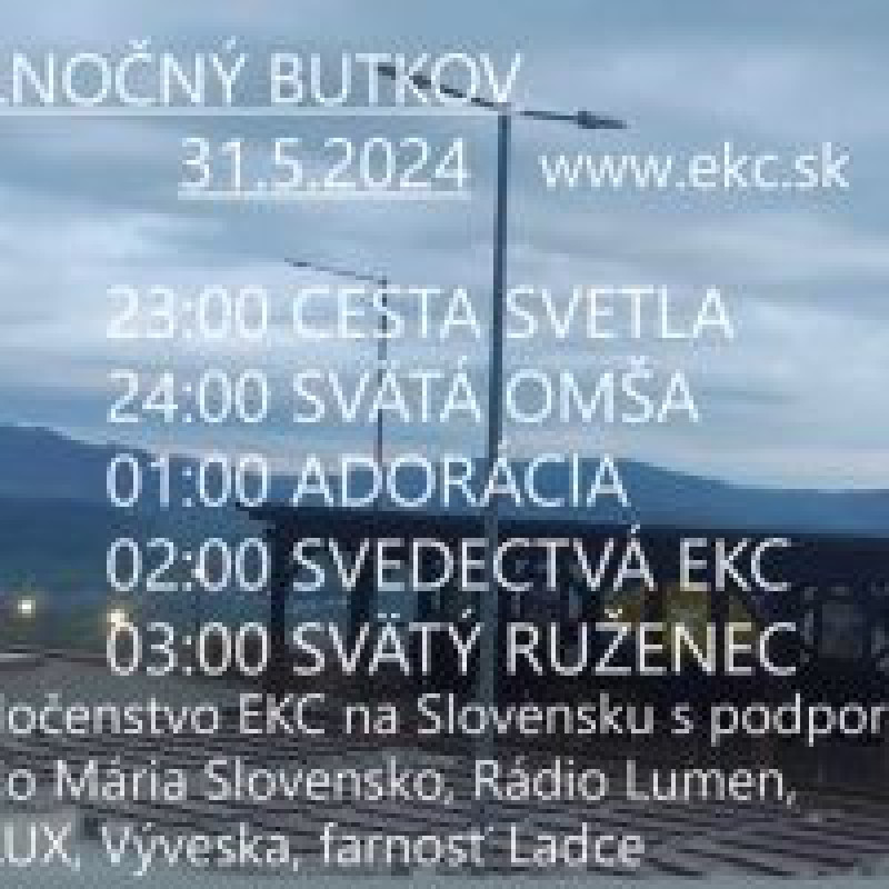 POLNOČNÝ BUTKOV 31.5.2024