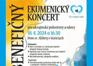 V Košiciach bude ekumenický koncert pre ukrajinské polosiroty a vdovy