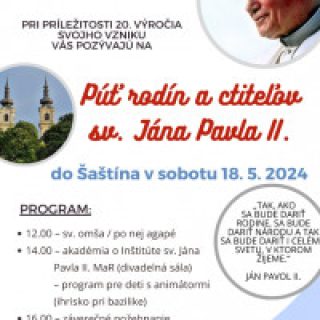 "Púť rodín a ctiteľov sv. Jána Pavla II."
