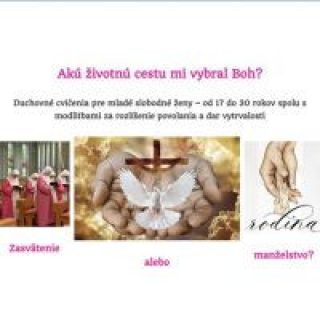 Akú životnú cestu mi vybral Boh?
