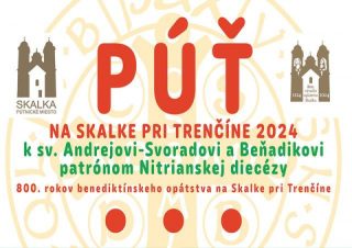 V Skalke pri Trenčíne bude opäť veľká púť