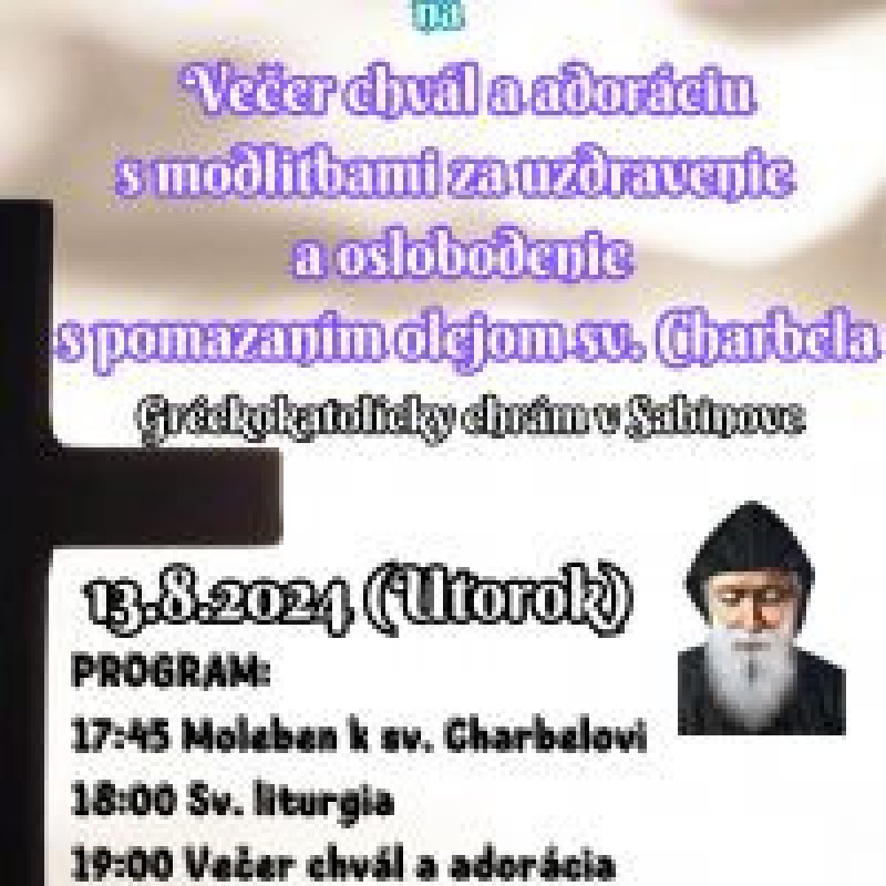 Večer chvál a adorácia s modlitbami za uzdravenie a oslobodenie
