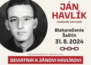Blahorečeniu Jána Havlíka budú predchádzať modlitby z deviatich miest