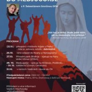 Chlapská púť do Medžugoria s P. Šebestiánem Smrčinou OFM