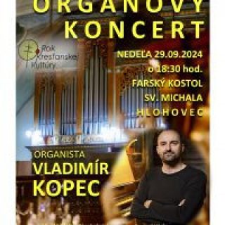 Michalský organový koncert - organista Vladimír Kopec