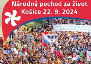 Do Košíc sa vracia Národný pochod za život, pozývame vás na jeho program