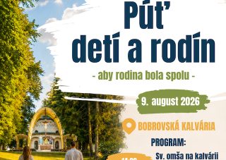 Pozvanie pre rodiny na púť v Bobrove