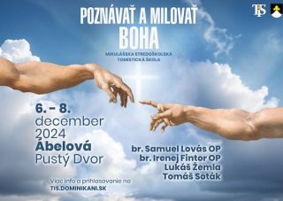 Mikulášska stredoškolská tomistická škola na tému Poznať a milovať Boha