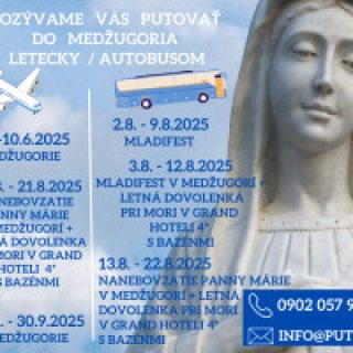 MLADIFEST Medžugorie + letná DOVOLENKA pri mori (autobusom)