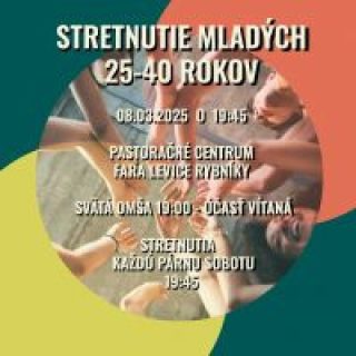 Stretko pre 25-40ročných v Leviciach
