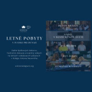 Letné pobyty v Kolégiu Antona Neuwirtha