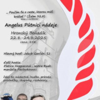 Angelus Pútnici nádeje - Hronský Beňadik