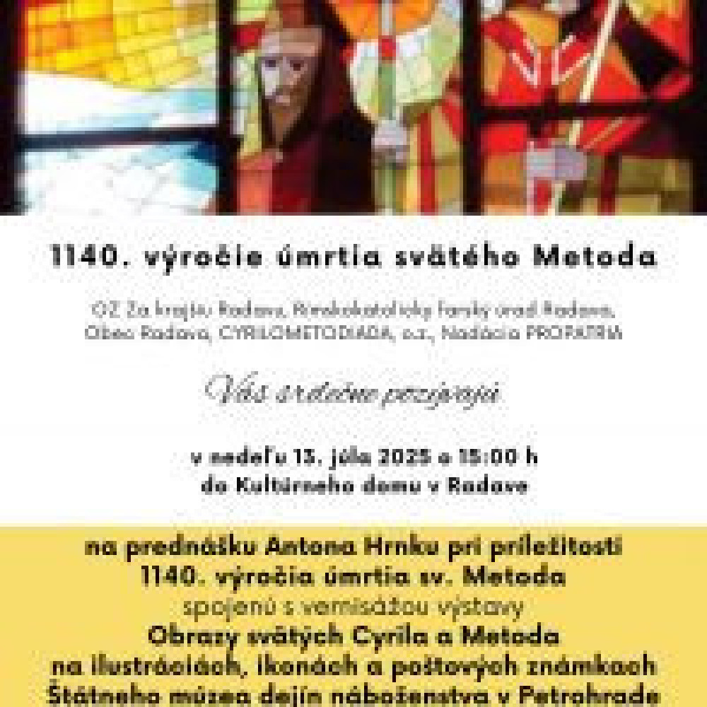 OSLAVA SV. CYRILA A SV. METODA V RADAVE