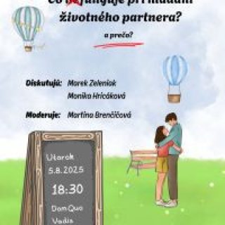 Čo ne/fuguje pri hľadaní životného partnera a prečo?