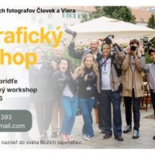 Fotografický workshop - Človek a Viera