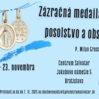Zázračná medaila, jej posolstvo a obsah