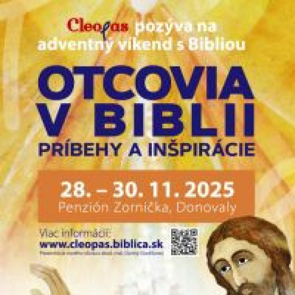 Adventný víkend s Bibliou s názvom Otcovia v Biblii – príbehy a inšpirácie