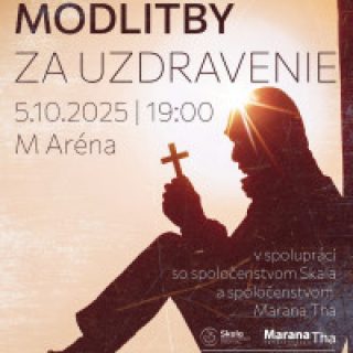 Večer modlitieb za uzdravenie