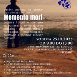 Memento mori! Seminár o paliatívnej starostlivosti.