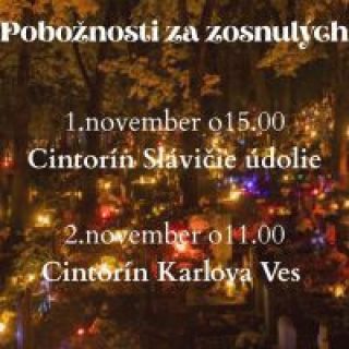 Pobožnosť za zosnulých na cintorínoch v Bratislave - Karlovej Vsi