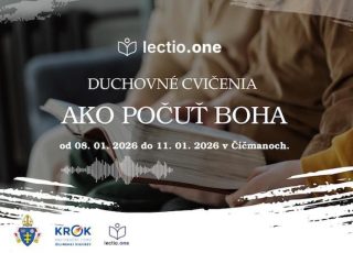 Pozvánka na duchovné cvičenia Ako počuť Boha (Lectio divina) v Čičmanoch
