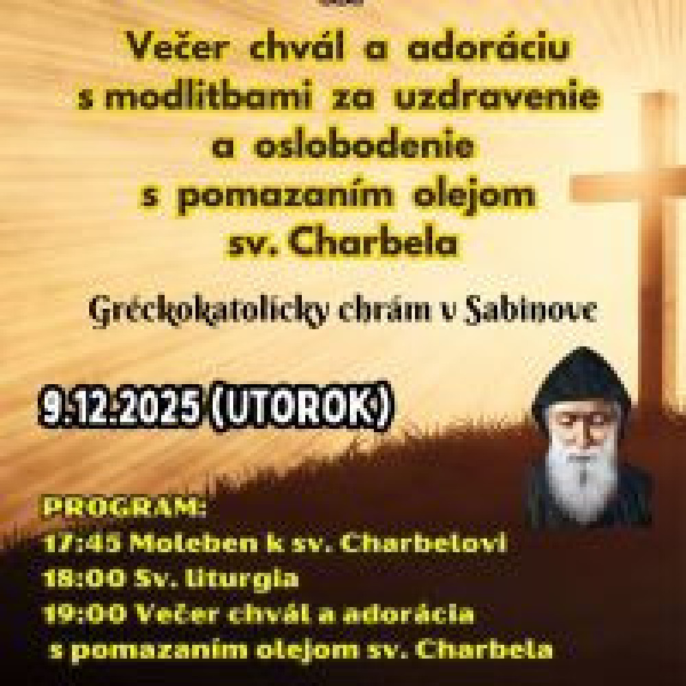 Večer chvál a adorácia s modlitbami za uzdravenie a oslobodenie