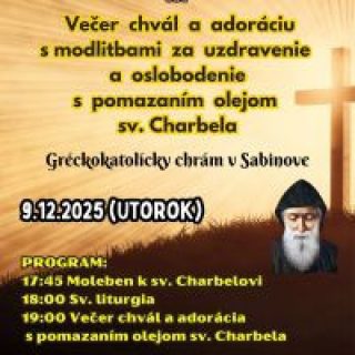 Večer chvál a adorácia s modlitbami za uzdravenie a oslobodenie